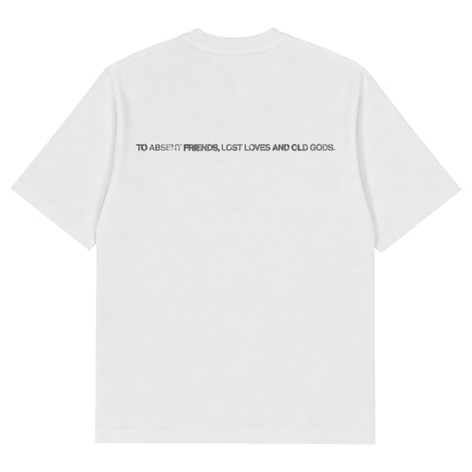 Absent Friends (T-Shirt)